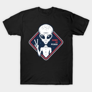 Alien Came In Peace T-Shirt